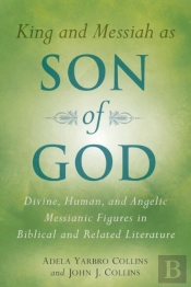 King And Messiah As Son Of God
