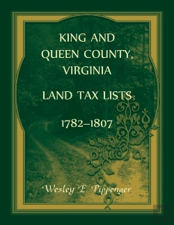 Bertrand.pt - King And Queen County, Virginia Land Tax Lists, 1782-1807