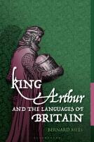 King Arthur And The Languages Of Britain