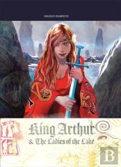 King Arthur & The Ladies Of The Lake