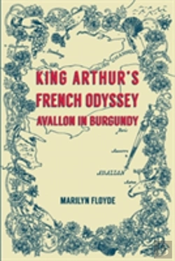 Bertrand.pt - King Arthur'S French Odyssey