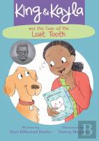 King & Kayla And The Case Of The Lost Tooth