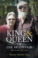 King & Queen Of Ose Mountain