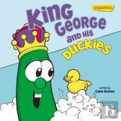 King George And His Duckies / Veggietales