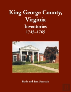 Bertrand.pt - King George County, Virginia Inventories, 1745-1765