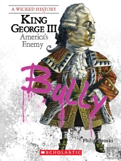Bertrand.pt - King George Iii (A Wicked History)