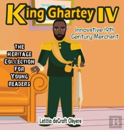 Bertrand.pt - King Ghartey Iv: Innovative 19th Century