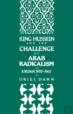 Bertrand.pt - King Hussein And The Challenge Of Arab Radicalism