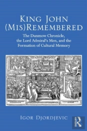 King John (Mis)Remembered
