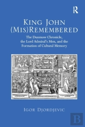 King John (Mis)Remembered