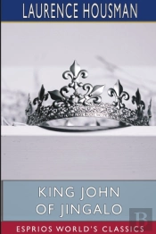 King John Of Jingalo (Esprios Classics)