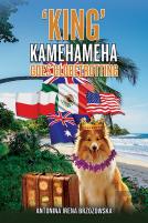 'King' Kamehameha Goes Globetrotting