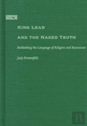 King Lear And The Naked Truth