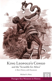 King Leopold'S Congo And The 'Scramble For Africa'