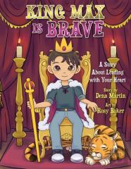 King Max Is Brave