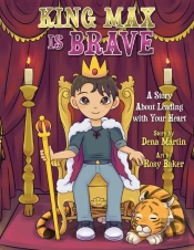 King Max Is Brave