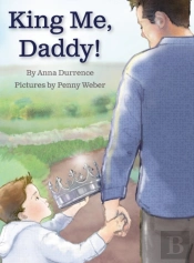 King Me, Daddy!