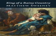 King Of A Rainy Country