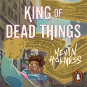 King Of Dead Things