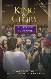King Of Glory Illustrated Study Guide