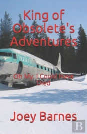 King Of Obsolete'S Adventures