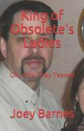 King Of Obsolete'S Ladies