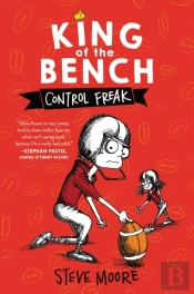 King Of The Bench: Control Freak