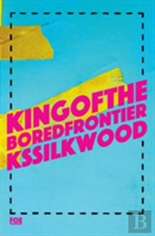 King Of The Bored Frontier