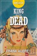 King Of The Dead