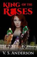 King Of The Roses