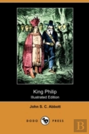King Philip (Illustrated Edition) (Dodo