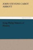 King Philip Makers Of History