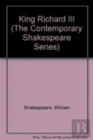 King Richard Iii (The Contemporary Shakespeare Series)