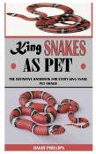 King Snakes As Pet