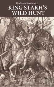 King Stakh'S Wild Hunt