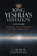 King Yeshua'S Visitation