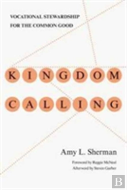 Bertrand.pt - Kingdom Calling Â€“ Vocational Stewardship For The Common Good