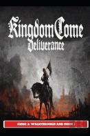 Kingdom Come Deliverance Guide & Walkthrough And More !