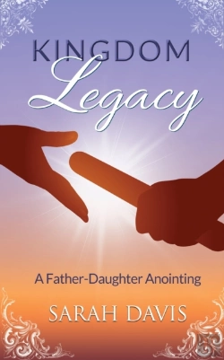 Bertrand.pt - Kingdom Legacy: A Father-Daughter Anoint