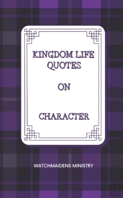 Bertrand.pt - Kingdom Life Quotes On Character