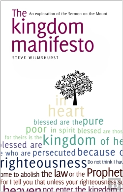 Bertrand.pt - Kingdom Manifesto : An Exploration Of The Sermon On The Mount For Today