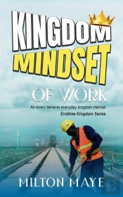 Kingdom Mindset Of Work