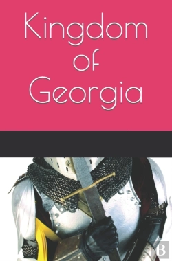 Bertrand.pt - Kingdom Of Georgia