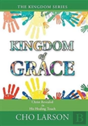 Kingdom Of Grace