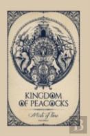 Kingdom Of Peacocks