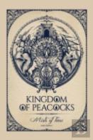 Kingdom Of Peacocks