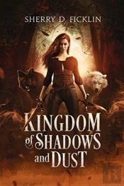 Kingdom Of Shadows And Dust