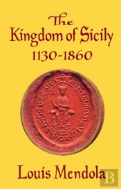 Kingdom Of Sicily 1130-1860