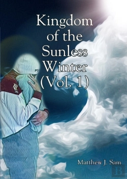 Bertrand.pt - Kingdom Of The Sunless Winter (Vol. 1)
