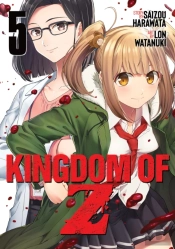 Kingdom Of Z Vol. 5